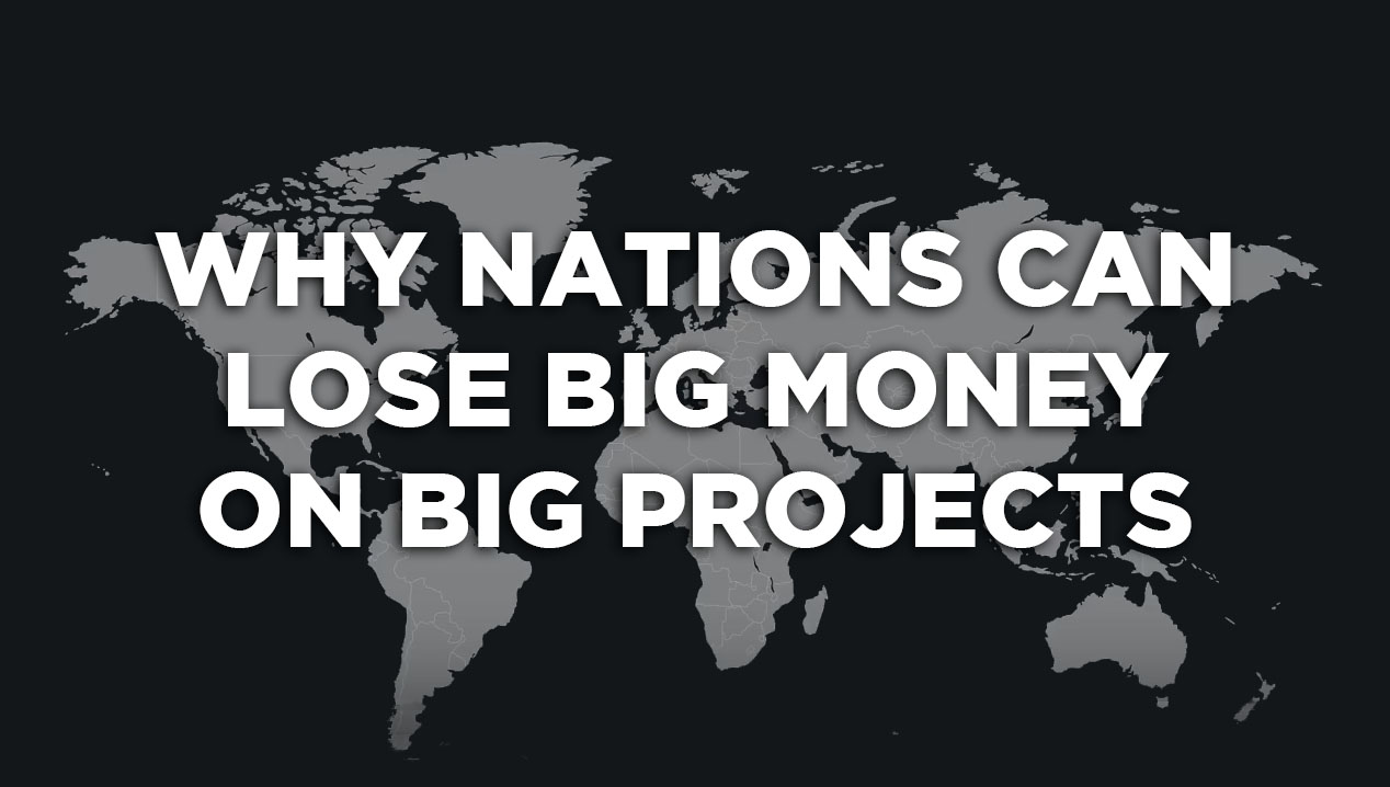 Why nations can loose big money